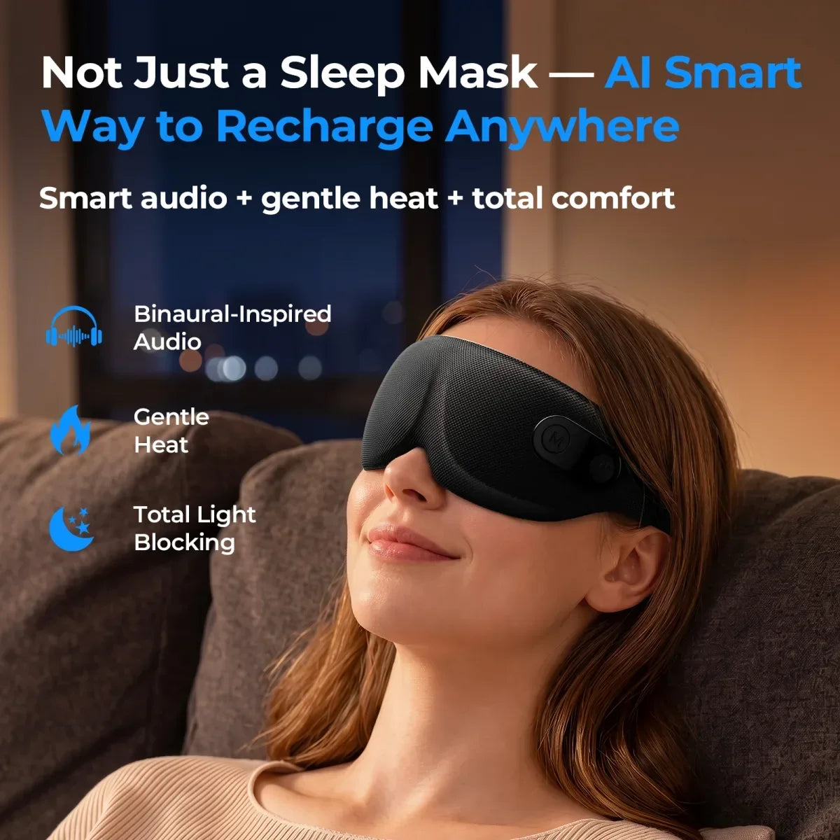 Smart audio, gentle heat and total comfort in one mask